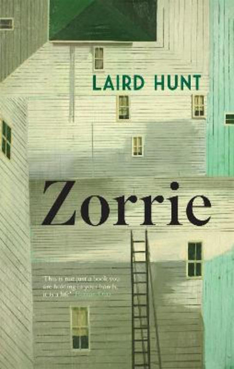 Zorrie by Laird Hunt - 9781529424003