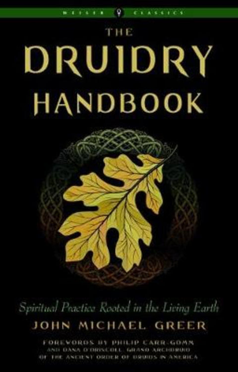 The Druidry Handbook by John Michael Greer - 9781578637461