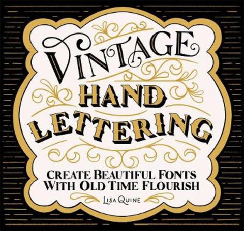 Vintage Hand Lettering by Lisa Quine - 9781624149863