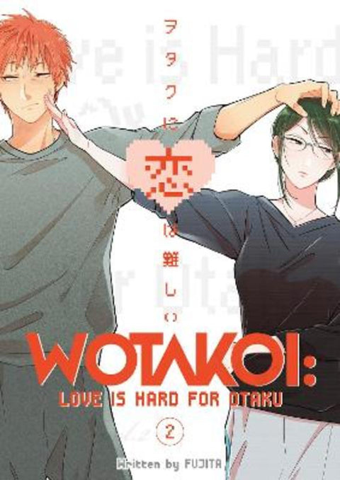 Wotakoi: Love Is Hard For Otaku 2 by Fujita - 9781632367051