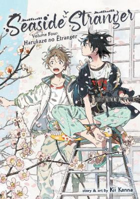 Seaside Stranger Vol. 4: Harukaze no Etranger by Kii Kanna - 9781638586142