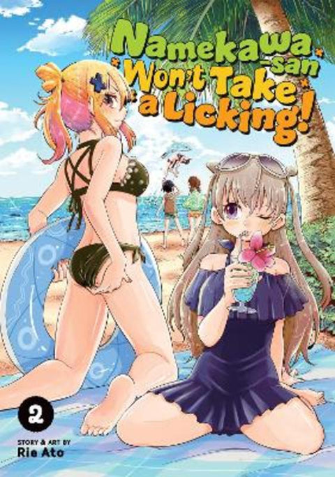 Namekawa-san Won't Take a Licking! Vol. 2 by Rie Ato - 9781638586623