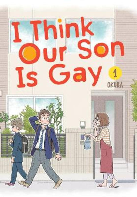 I Think Our Son Is Gay 01 by Okura - 9781646090921