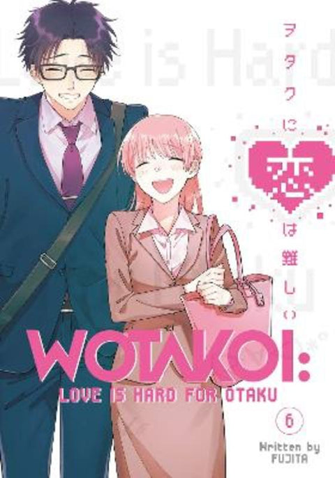 Wotakoi: Love Is Hard for Otaku 6 by Fujita - 9781646514748