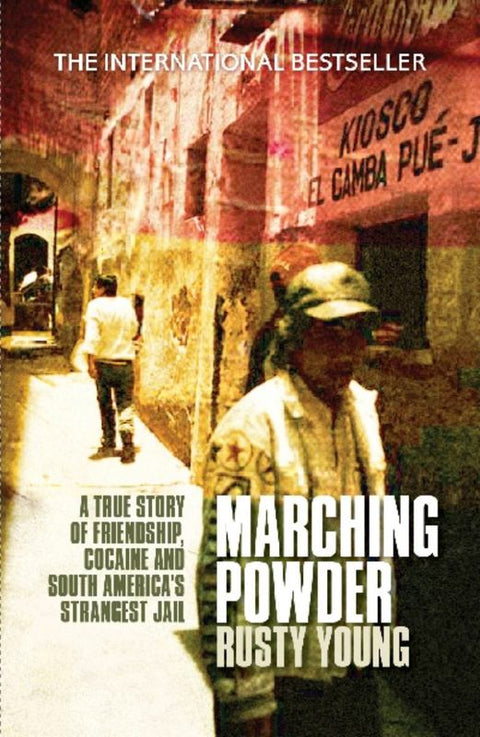 Marching Powder by Rusty Young - 9781742613437