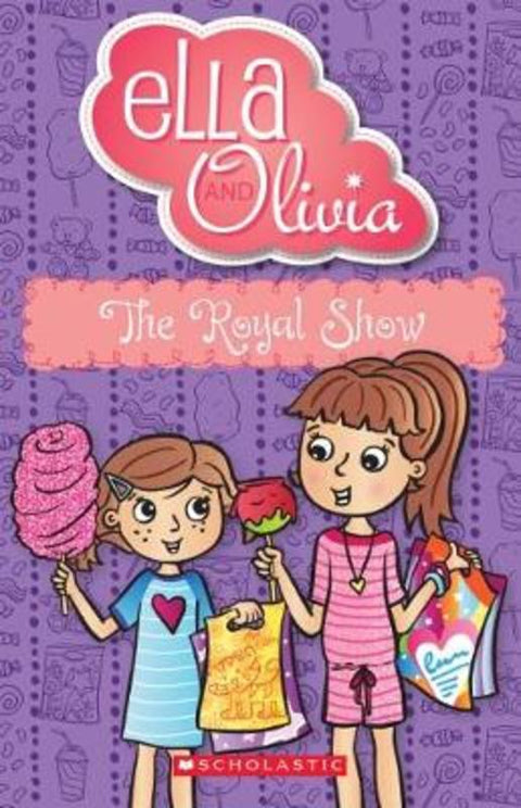 The Royal Show (Ella and Olivia #23) by Yvette Poshoglian - 9781742999784