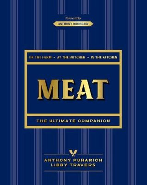 Meat: The ultimate companion by Anthony Puharich - 9781743363140