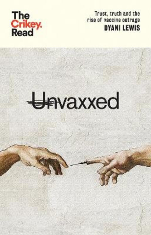 Unvaxxed by Dyani Lewis - 9781743798829