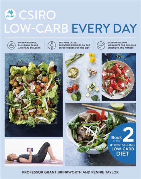 CSIRO Low-Carb Every Day by Professor Grant Brinkworth - 9781760554545