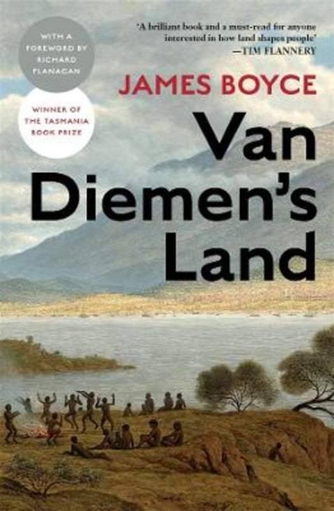 Van Diemen's Land by James Boyce - 9781760644819