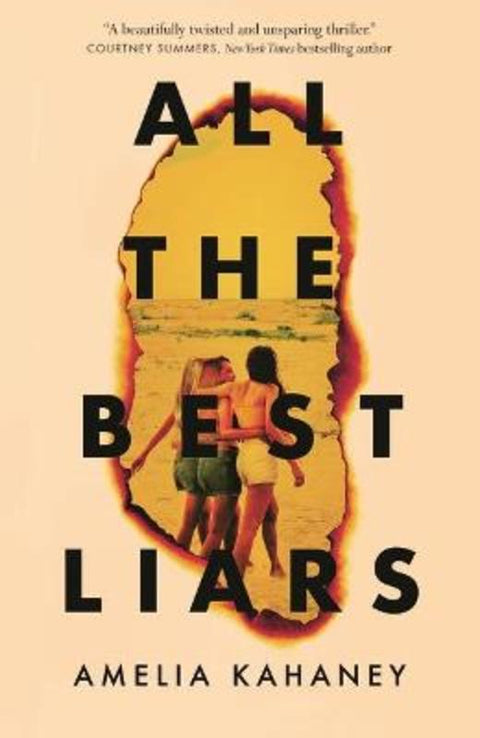 All the Best Liars by Amelia Kahaney - 9781760656072