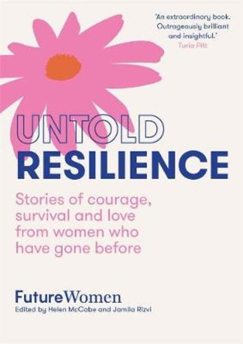 Untold Resilience by Future Women - 9781761040153