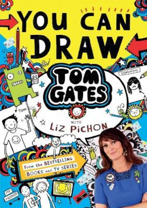 You Can Draw Tom Gates with Liz Pichon by Liz Pichon - 9781761290763