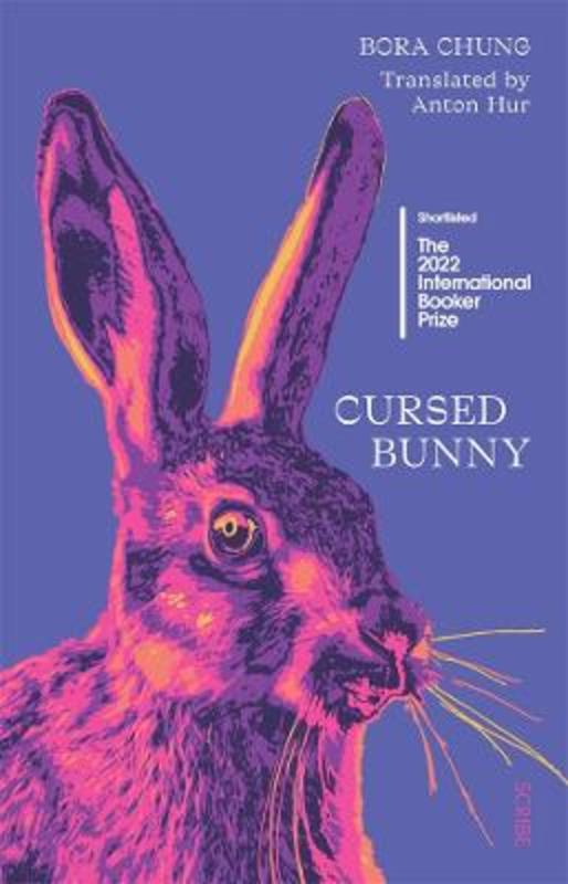Cursed Bunny by Bora Chung - 9781761380525