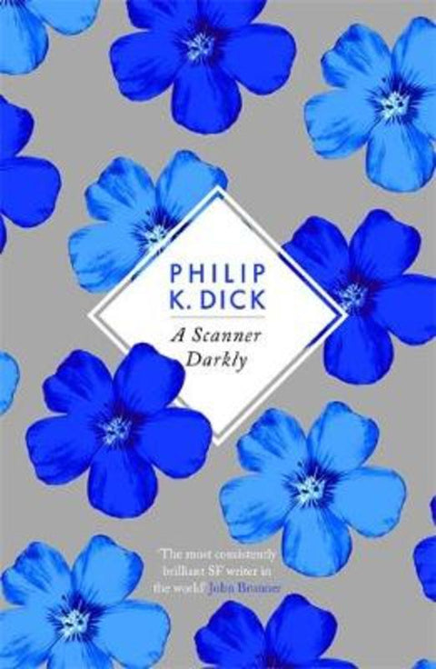 A Scanner Darkly by Philip K Dick - 9781780220420