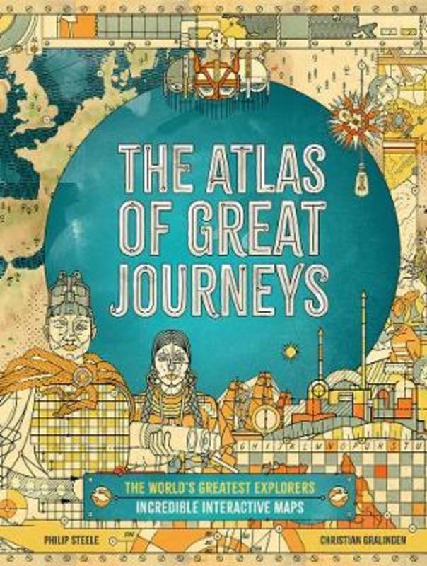 The Atlas of Great Journeys by Philip Steele | 9781783125104 | Harry Hartog