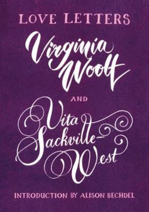 Love Letters: Vita and Virginia by Vita Sackville-West - 9781784876722