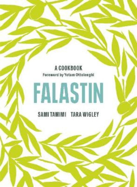 Falastin: A Cookbook by Sami Tamimi (Author) - 9781785038723