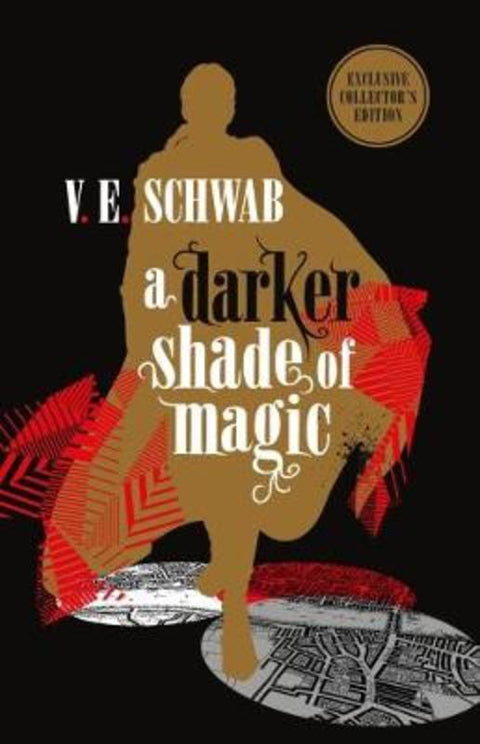 A Darker Shade of Magic: Collector's Edition by V. E. Schwab - 9781785657740