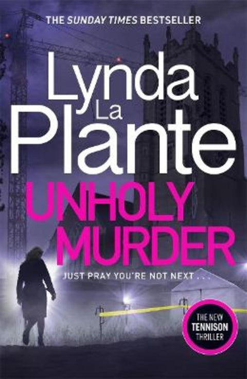 Unholy Murder by Lynda La Plante - 9781785765438