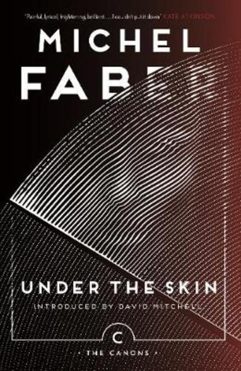 Under The Skin by Michel Faber - 9781786890528