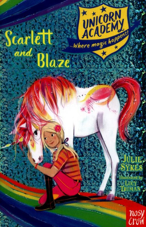 Unicorn Academy: Scarlett and Blaze by Julie Sykes - 9781788001601