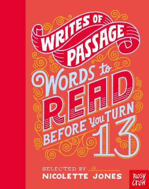 Writes of Passage: Words To Read Before You Turn 13 by Nicolette Jones - 9781788005029