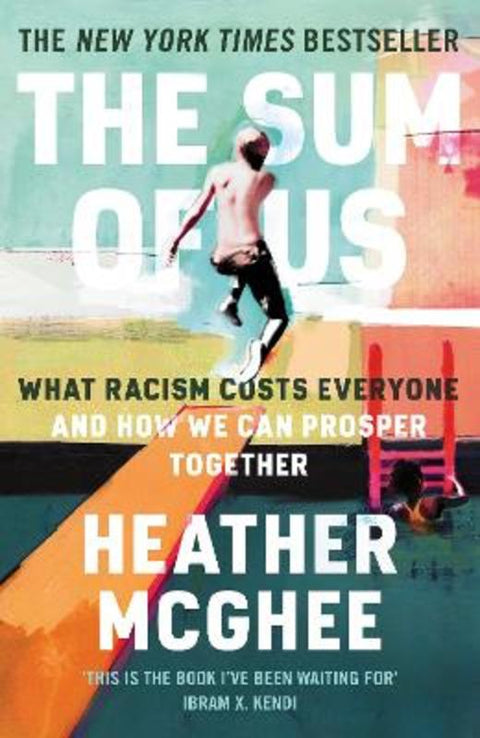 The Sum of Us by Heather McGhee - 9781788169660