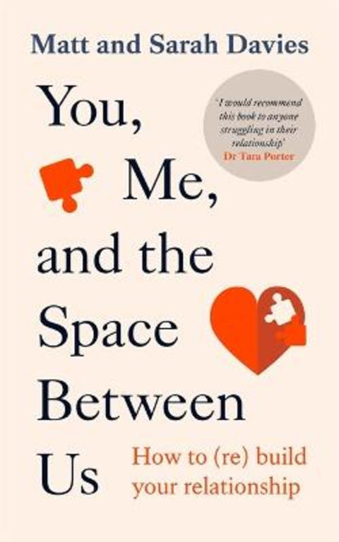 You, Me and the Space Between Us by Matt and Sarah Davies - 9781788708142