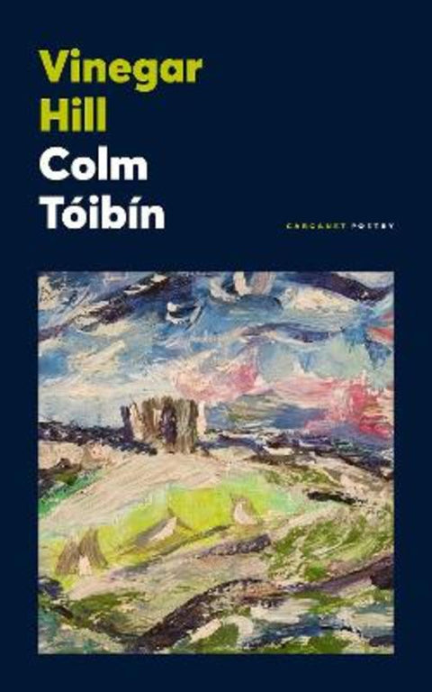 Vinegar Hill by Colm Toibin - 9781800171619