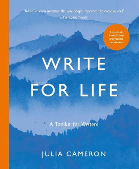 Write for Life by Julia Cameron - 9781800815216