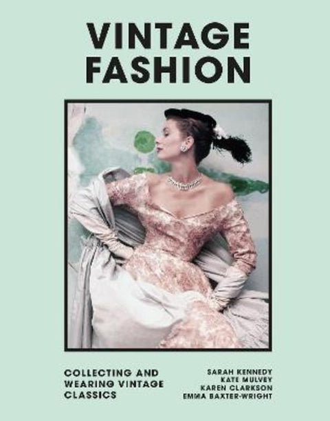 Vintage Fashion by Emma Baxter-Wright - 9781802790931