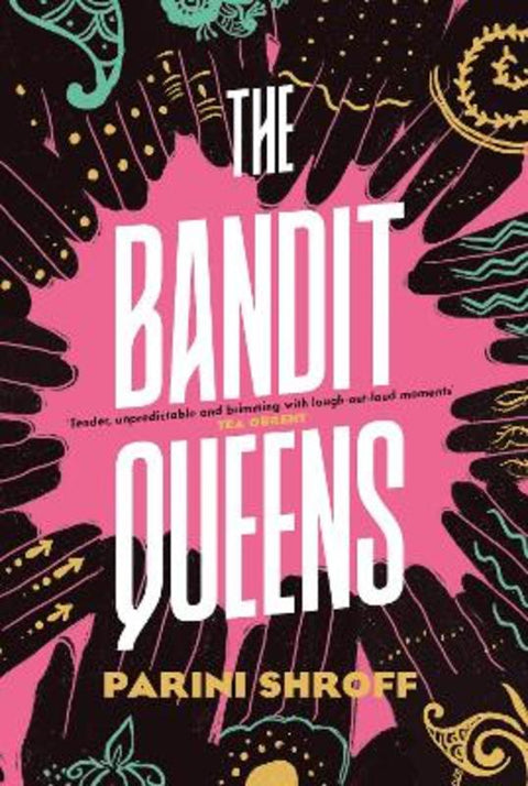 The Bandit Queens by Parini Shroff - 9781838957155