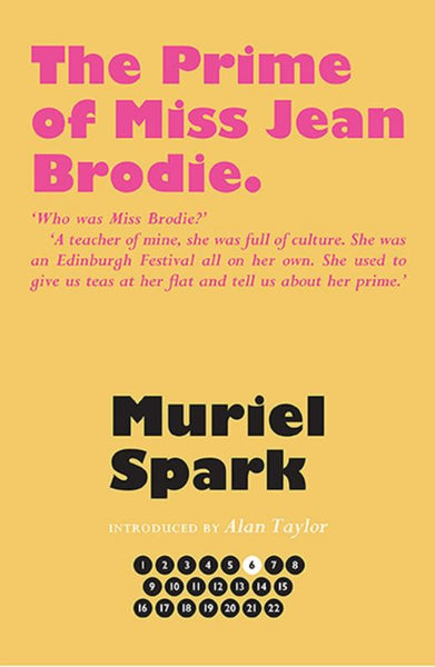 The Prime of Miss Jean Brodie by Muriel Spark 9781846974304