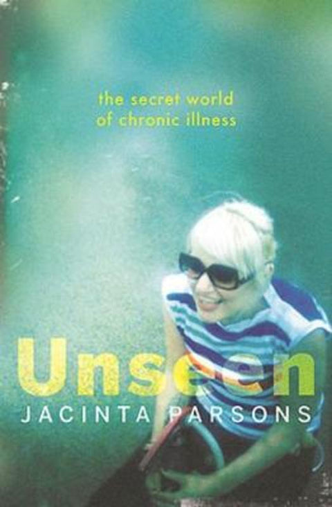 Unseen by Jacinta Parsons - 9781922400239