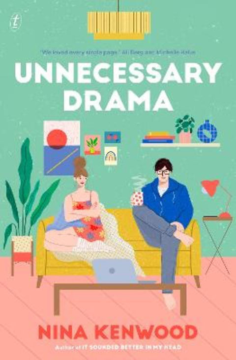 Unnecessary Drama by Nina Kenwood - 9781922458896