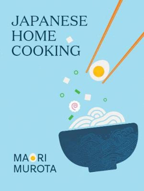 Japanese Home Cooking by Maori Murota - 9781922616289