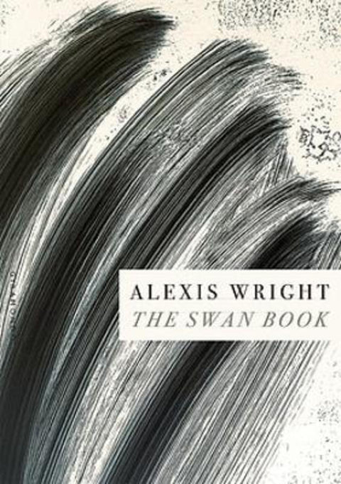 The Swan Book by Alexis Wright - 9781922725431