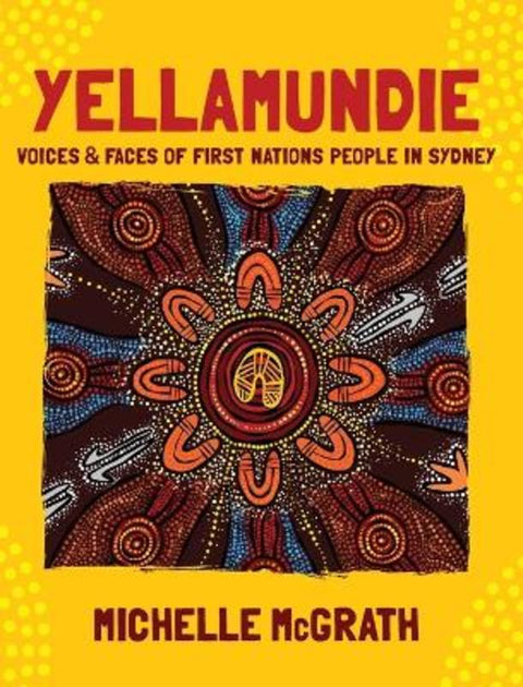 Yellamundie by Michelle Mcgrath - 9781922764300