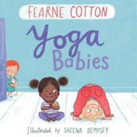 Yoga babies by Cotton,Fearne - 9781925594072