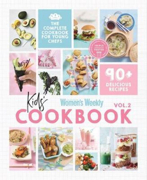 Kids' Cookbook Volume 2 by The Australian Women's Weekly - 9781925865240