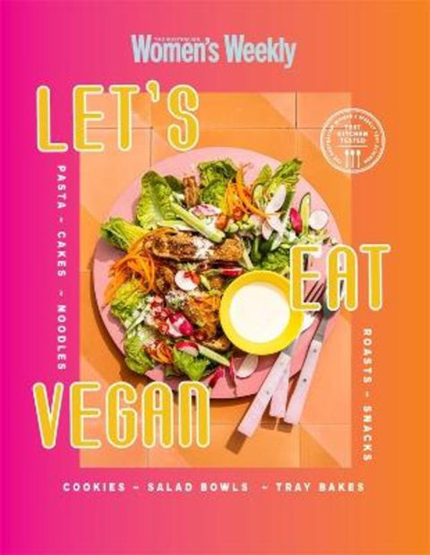 Let's Eat Vegan by The Australian Women's Weekly - 9781925866872