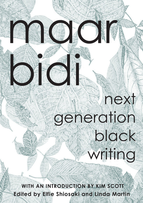 maar bidi: next generation black writing by Elfie Shiosaki - 9781925936421