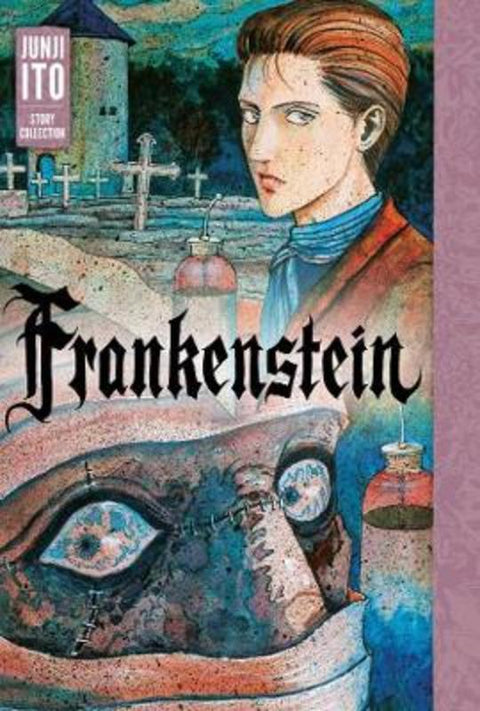 Frankenstein: Junji Ito Story Collection by Junji Ito - 9781974703760