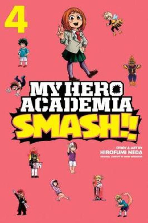 My Hero Academia: Smash!!, Vol. 4 by Kohei Horikoshi - 9781974708697