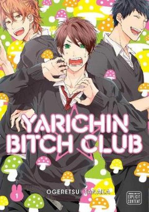 Yarichin Bitch Club, Vol. 1 : Volume 1 by Ogeretsu Tanaka - 9781974709281