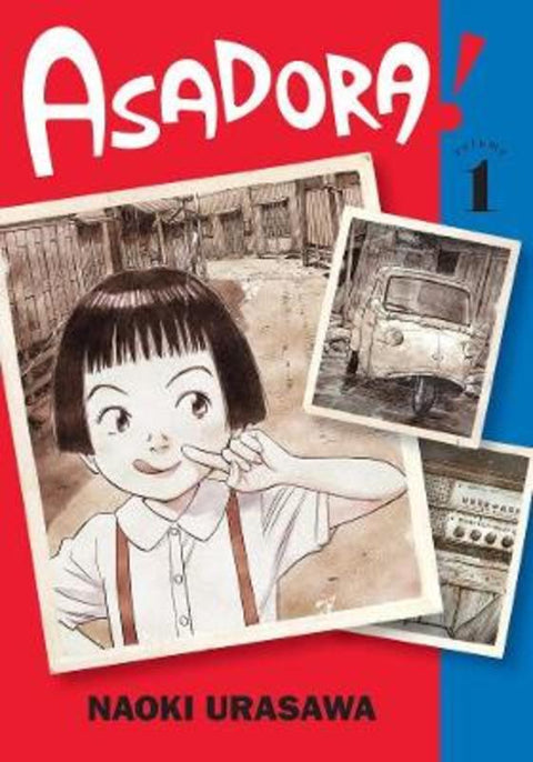 Asadora!, Vol. 1 by Naoki Urasawa - 9781974717460