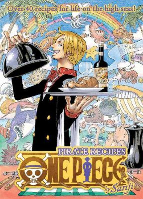 One Piece: Pirate Recipes by Sanji - 9781974724468