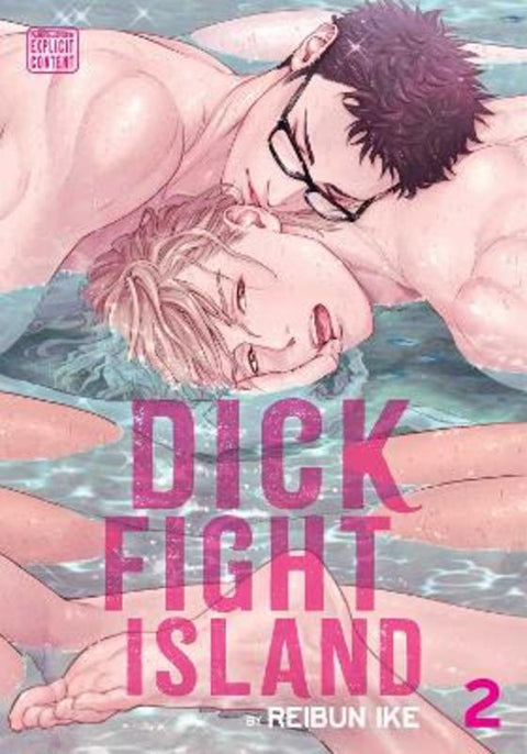 Dick Fight Island, Vol. 2 by Reibun Ike - 9781974726554