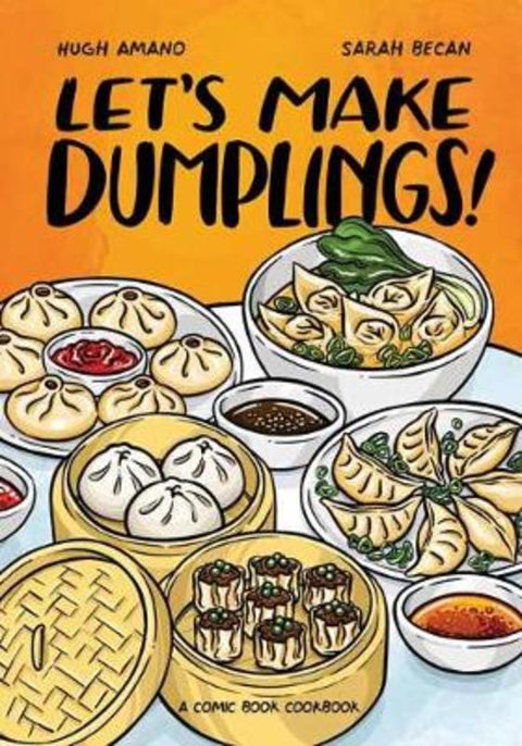 Let's Make Dumplings! by Hugh Amano - 9781984858757